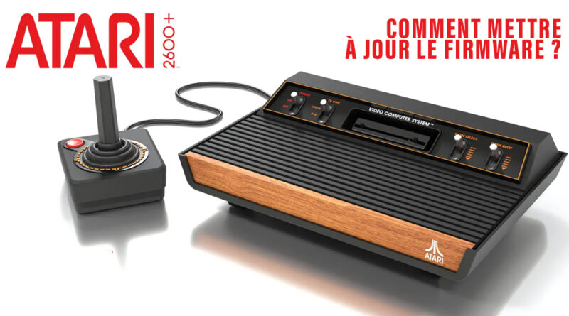 Mettre à jour l’Atari 2600+